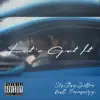 SlyStaySpittin - Let's Get It (feat. Enimeezy) - Single